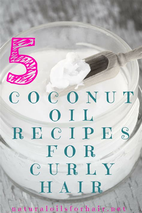 5 Coconut Oil Recipes for Curly Hair | Natural Oils for Hair & Beauty