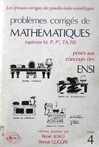 Amazon Problèmes corrigés de mathématiques posés aux concours des