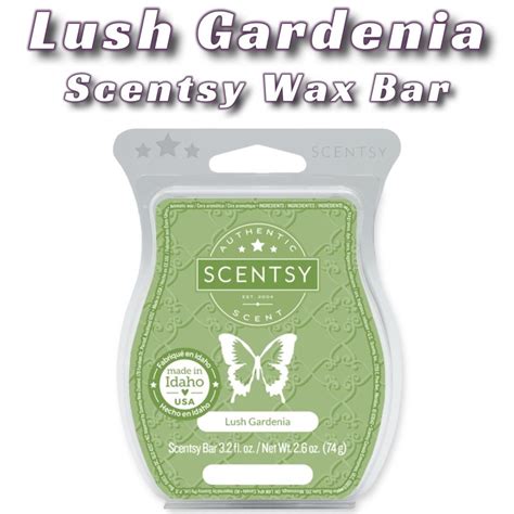 Lush Gardenia Scentsy Bar Tanya Charette