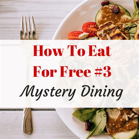 How to Eat for Free - Mystery Dining - Savvy in Somerset