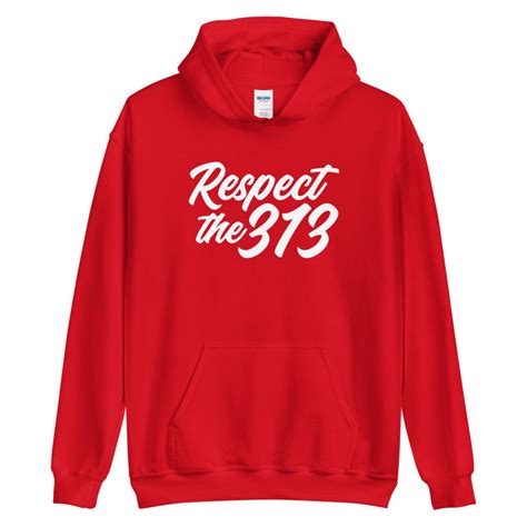 Detroit Respect The 313 Hoodie Detroit Motor City Detroit Etsy