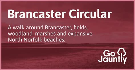 Brancaster Circular Go Jauntly