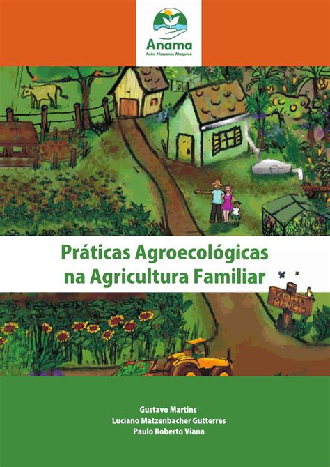 Cartilha De Pr Ticas Agroecol Gicas Na Agricultura Familiar By Cimos