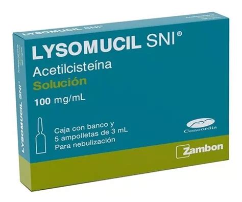 Acetilciste Na Lysomucil Sni Mg Soluci N Ampula Env O Gratis