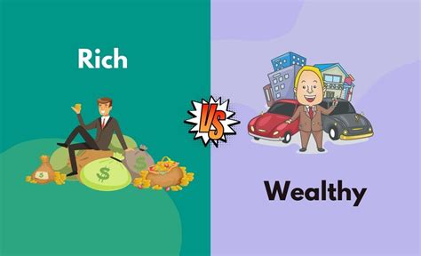 Rich Vs Wealthy What S The Difference With Table Diffzy Rich