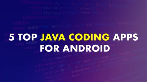 Top Java Coding Apps For Android