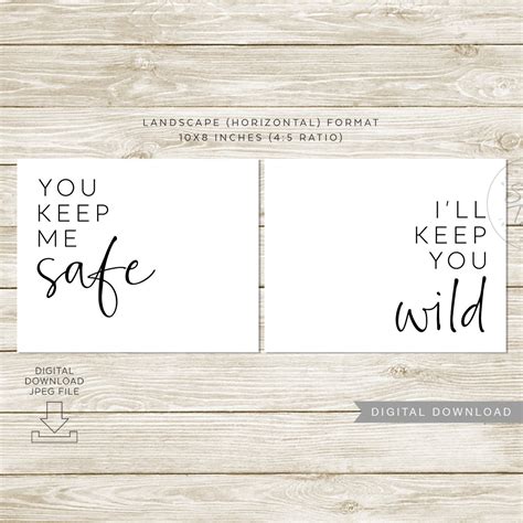 You Keep Me Safe I Ll Keep You Wild PRINTABLE Wall Art Etsy UK