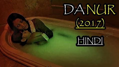 Danur 2017 Movie Explained In Hindi Danur Full Movie Explained In