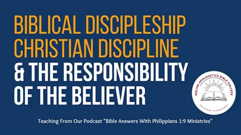 Biblical Discipleship Christian Discipline And The Believers