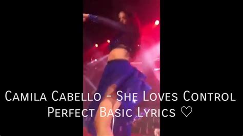 Camila Cabello She Loves Control [official Lyrics] Youtube