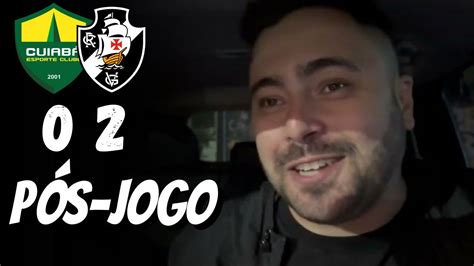 Cuiab X Vasco Estamos Vivos Vasco Vence Fora E Ganha Moral