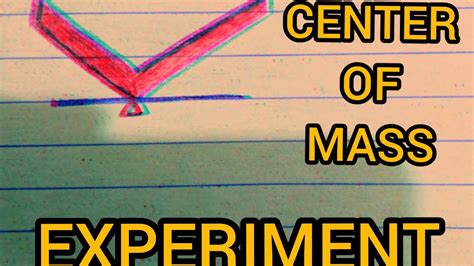 Center Of Massexperiment Which Define Shifting Of Center Of Mass Youtube