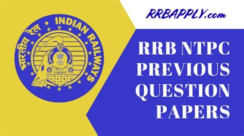 RRB NTPC Previous Year Question Papers CBT 1 2 Question Papers PDF