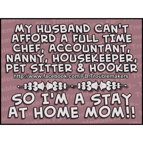 Funny Stay At Home Mom Quotes - ShortQuotes.cc