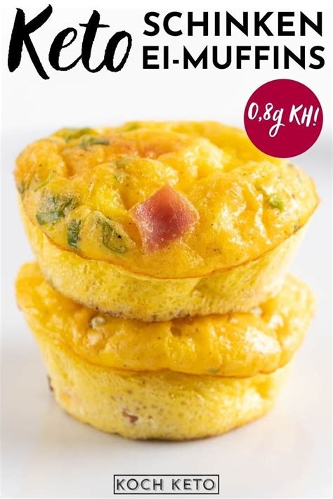 Super Einfache Keto Schinken K Se Eier Muffins Koch Keto Rezept