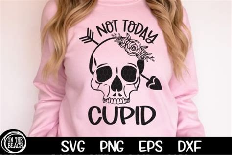 Not Today Cupid Svg Skull Svg Png Cut Graphic By On The Beach Boutique · Creative Fabrica