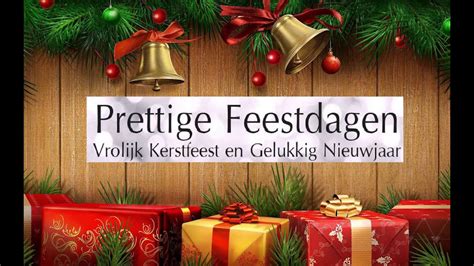 Een Vrolijke Kerstfeest En Een Gelukkig Nieuwjaar 2015 2016 Youtube