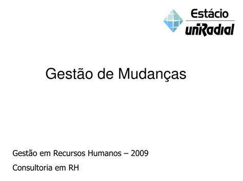 Ppt Gestão De Mudanças Powerpoint Presentation Free Download Id6952764