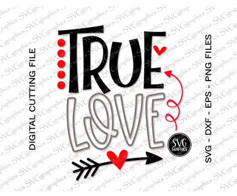 Svg Cut File Digital File 165 True Love Svg Svg Etsy