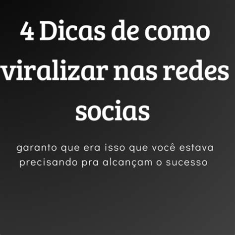 4 Dicas Pra Viralizar Nas Redes Sociais Michael Silva Hotmart