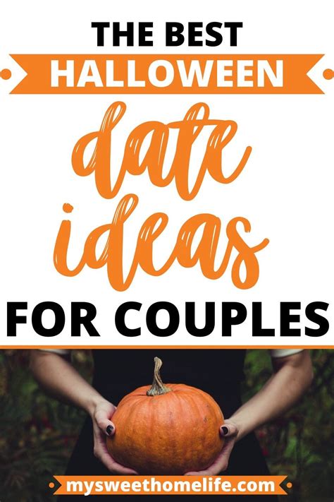 Halloween Date Ideas For Couples Halloween Date Couple Halloween Romantic Date Night Ideas