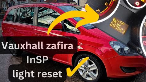 Vauxhall Zafira Insp Light Reset Inspection How To Youtube