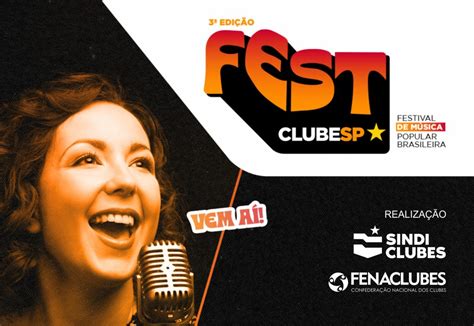 Ltimos Dias Para Se Inscrever No Festclubesp Fenaclubes