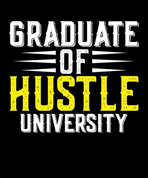 Graduate of Hustle University Trading Dividends Digital Art by Gamikaze ...