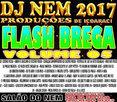 CD MIXADO FLASH BREGA VOLUME 05 DJ NEM 2017 Cds De Aparelhagens