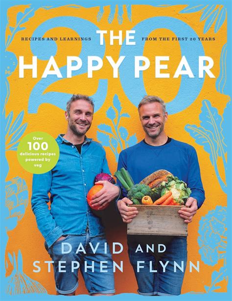 The Happy Pear 20 Recipes And Learnings From The First 20 Years