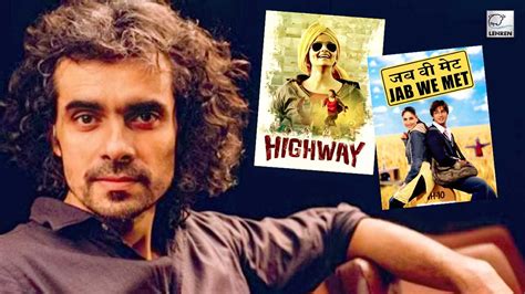 Imtiaz Ali Birthday: Check Out Top 5 Films Of The 'Jab We Met' Director