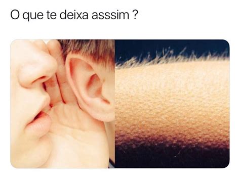 O Que Te Deixa Assim Memes