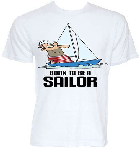 S Funny Cool Novelty Sailing Sailor T Shirt Boats Boating Clothing Gift