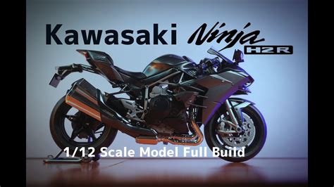 Tamiya 112 Kawasaki Ninja H2r Scale Model Building【カワサキ Ninja H2r】 Youtube