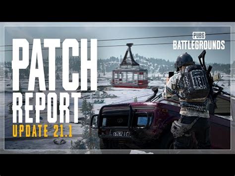 Patch Report Update 21 1 PUBG BATTLEGROUNDS EUROPE YouTube