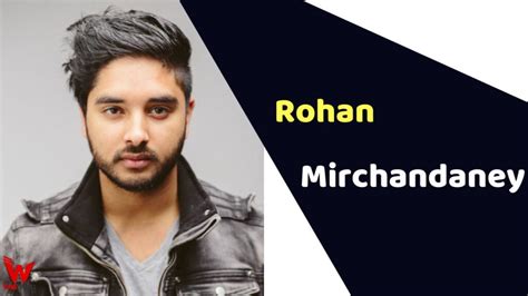 Rohan Mirchandaney Actor Height Weight Age Affairs Biography