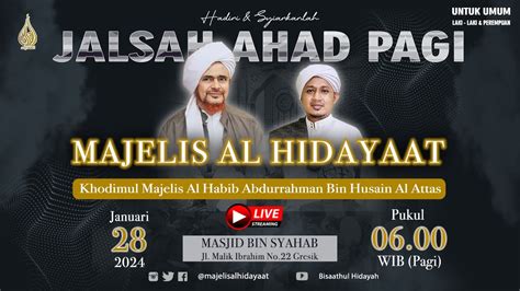 Live Jalsah Ahad Pagi Majelis Al Hidayaat Kajian Tasawuf