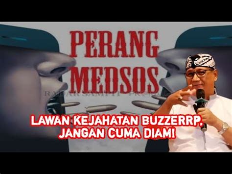 Lawan Kejahatan Buzzerrp Jangan Cuma Diam Youtube