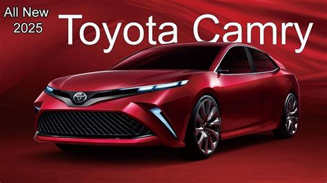 2025 Toyota Camry All New Design First Look YouTube