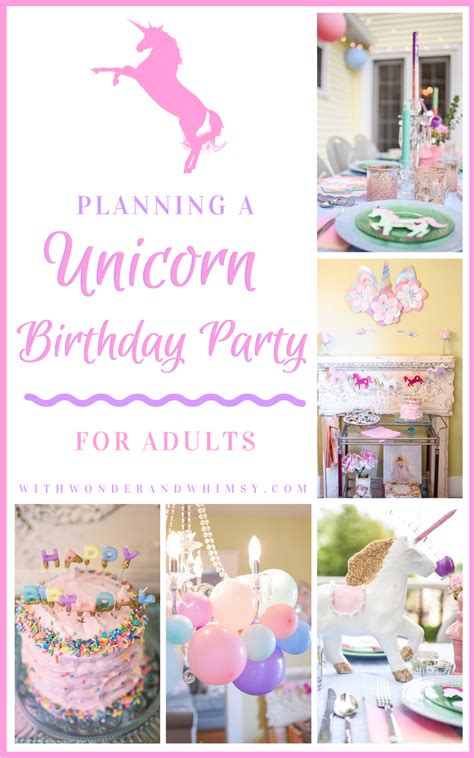 Planning A Unicorn Themed Birthday Party For Adults With Wonder And Whimsy