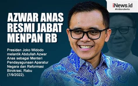 Infografis Jokowi Tunjuk Azwar Anas Jadi Menpan Rb