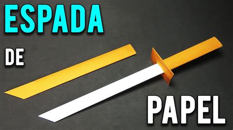 Como Fazer Uma Espada De Papel