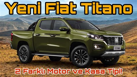 Yeni Fiat Titano 2024 Tanıtıldı 2 Farklı Motor ve Kasa Tipi YouTube