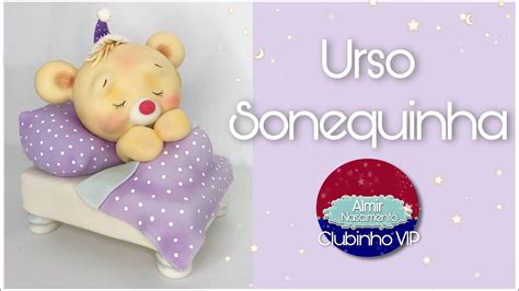 Diy Urso Sonequinha Youtube