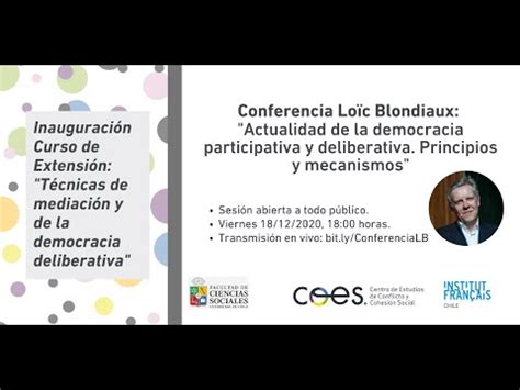 Conferencia Lo C Blondiaux E Inauguraci N Del Curso De Extensi N Youtube