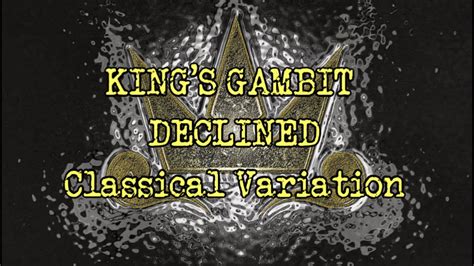 King's Gambit Declined (Classical Variation) - YouTube