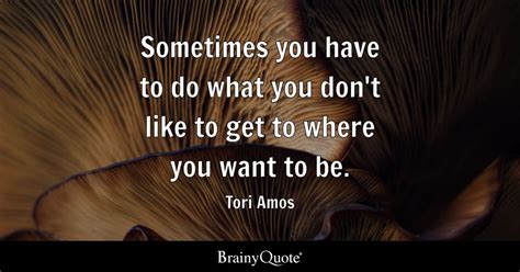 Tori Amos - Sometimes you have to do what you don't like...