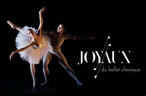 Joyaux Du Ballet Classique Les Solistes De Lopéra De Paris à La