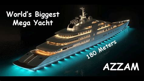 Azzam Mega Yacht Biggest Private Yacht In The World Youtube