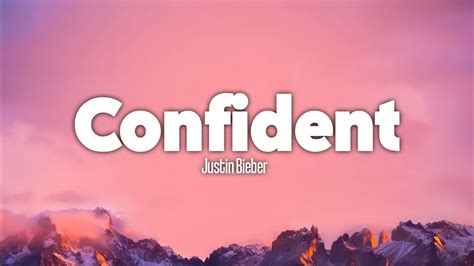 Justin Bieber Confident Lyrics Cloudy YouTube